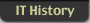 IT History